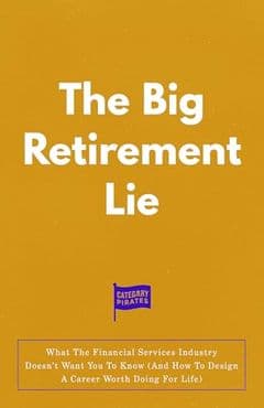 The Big Retirement Lie