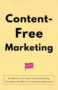Content-Free Marketing