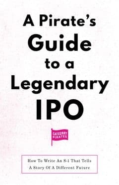 A Pirate's Guide To A Legendary IPO
