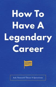 How To Have A Legendary Career